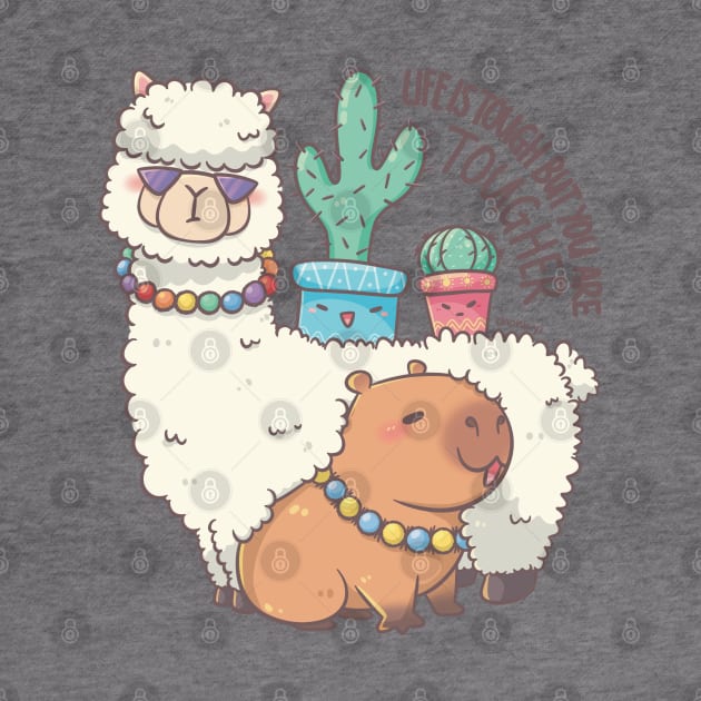 Life is tough but you are tougher - Alpaca Capybara Cactus Gang by XEENYEE